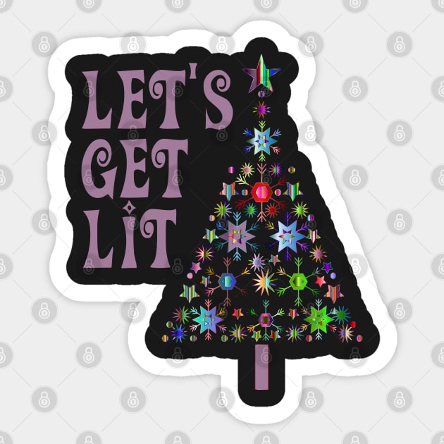 Funny Christmas Tree Let's Get Lit Sticker by finedesigns